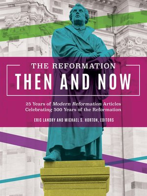 cover image of The Reformation Then and Now